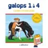Galops 1 à 4 - Cahier D'exercices
