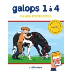 Galops 1 à 4 - Cahier D'exercices
