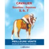 Livre D'équitation Questions Réponses 5 à 7 Et Degré 2