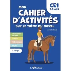 Mon Cahier D'activités Sur Le Thème Du Cheval - CE1