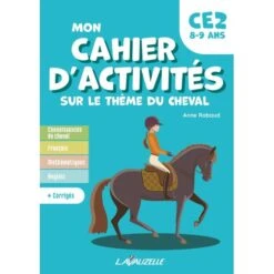 Mon Cahier D'activités Sur Le Thème Du Cheval - CE2